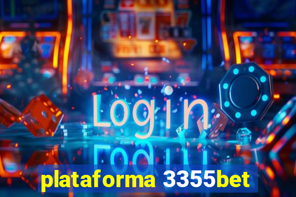 plataforma 3355bet